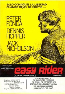 Easy Rider, cartel, acabo de salir del cine